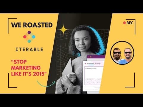 We Roasted Iterable: Stop Marketing Like It's 2015
